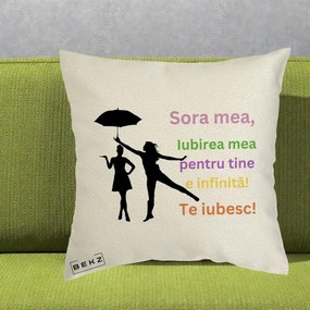 Cadou pentru Sora - Perna Personalizata Sora Mea Te Iubesc Siluete Colorate Umbrela, 40x40 cm, Ecru, Husa Detasabila, Perna Inclusa, BEKZ®