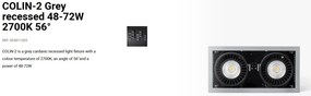 Spot LED incastrabil COLIN-2 Grey recessed 48-72W 2700K 56°