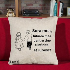 Cadou pentru Sora - Perna Personalizata Sora Mea Te Iubesc Copii Tinand Maini din Spate, 40x40 cm, Bej Canapea, Husa Detasabila, Perna Inclusa, BEKZ®