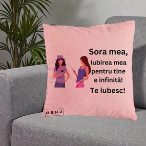 Cadou pentru Sora - Perna Personalizata Sora Mea Te Iubesc Doua Fete cu Telefoane, 40x40 cm, Roz, Husa Detasabila, Perna Inclusa, BEKZ®