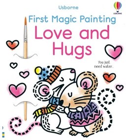 First Magic Painting Love and Hugs