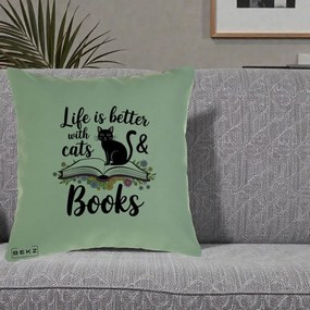Perna Personalizata Life is Better Cats and Books, 40x40 cm, Verde, Husa Detasabila, Perna Inclusa, BEKZ®