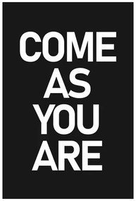 Poster Finlay & Noa - Come as you are black, (40 x 60 cm)