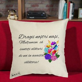 Cadou pentru Nasi - Perna Personalizata Dragii Nostri Nasi Multumim cu Flori Multicolore, 40x40 cm, Ecru, Husa Detasabila, Perna Inclusa, BEKZ®