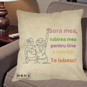 Cadou pentru Sora - Perna Personalizata Sora Mea Te Iubesc Doua Fete cu Palarie si Umbrela, 40x40 cm, Crem, Husa Detasabila, Perna Inclusa, BEKZ®