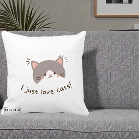 Perna Personalizata I Just Love Cats Pisica Kawaii, 40x40 cm, Alba Mata, Husa Detasabila, Perna Inclusa, BEKZ®