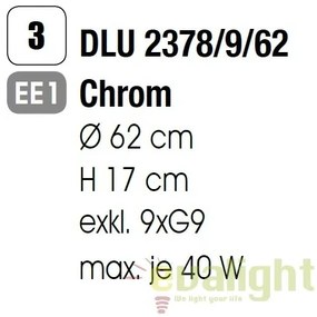Plafoniera eleganta cristal K9 diam. 62cm Gloria DLU 2378/9/62 chrom OR