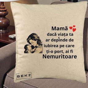 Cadou pentru Mama - Perna Personalizata Mama Nemuritoare Aproape de Bebe, 40x40 cm, Bej, Husa Detasabila, Perna Inclusa, BEKZ®