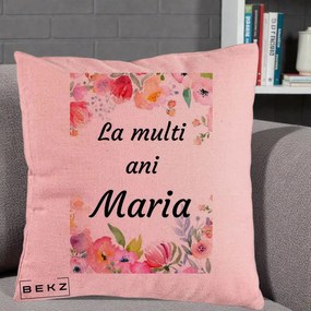 Cadou de Onomastica - Perna Personalizata La Multi Ani Maria Flori Acuarela, 40x40 cm, Roz, Husa Detasabila, Perna Inclusa, BEKZ®