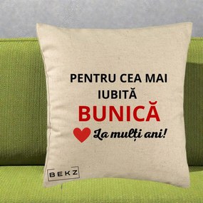 Cadou pentru Bunica - Perna Personalizata Pentru Cea Mai Iubita Bunica La Multi Ani Rosu, 40x40 cm, Bej, Husa Detasabila, Perna Inclusa, BEKZ®