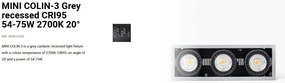 Spot LED incastrabil MINI COLIN-3 Grey recessed CRI95 54-75W 2700K 20°
