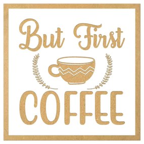 Tablouri Citate Cafea - Diverse Modele - Cadou pentru iubitorii de cafea