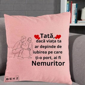 Cadou pentru Tata - Perna Personalizata Tata Nemuritor cu Inimi Rosii, 40x40 cm, Roz, Husa Detasabila, Perna Inclusa, BEKZ®