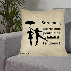 Cadou pentru Sora - Perna Personalizata Sora Mea Te Iubesc Siluete Negre cu Umbrela, 40x40 cm, Crem, Husa Detasabila, Perna Inclusa, BEKZ®