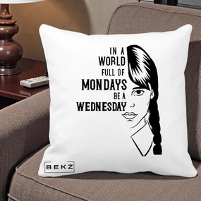 Perna Personalizata Wednesday Be a Wednesday, 40x40 cm, Alba Mata, Husa Detasabila, Perna Inclusa, BEKZ®