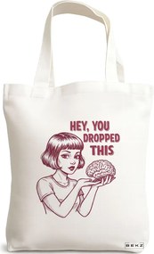 Sacosa de Panza pentru Cumparaturi, Geanta Tote, model Hey, you dropped this 38 x 34.5 cm, Alba, BEKZ®