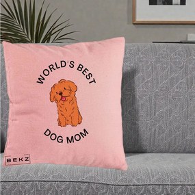 Cadou pentru Iubitorii de Caini - Perna Personalizata World's Best Dog Mom, 40x40 cm, Roz, Husa Detasabila, Perna Inclusa, BEKZ®