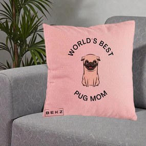 Cadou pentru Iubitorii de Caini - Perna Personalizata World's Best Pug Mom, 40x40 cm, Roz, Husa Detasabila, Perna Inclusa, BEKZ®
