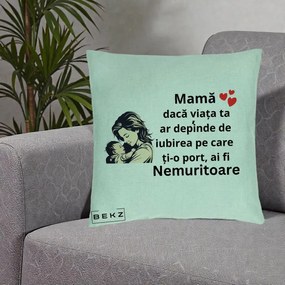 Cadou pentru Mama - Perna Personalizata Mama Nemuritoare Aproape de Bebe, 40x40 cm, Verde Menta, Husa Detasabila, Perna Inclusa, BEKZ®