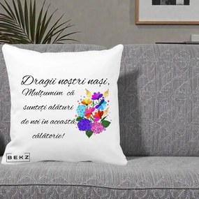 Cadou pentru Nasi - Perna Personalizata Dragii Nostri Nasi Multumim cu Flori Multicolore, 40x40 cm, Alba Mata, Husa Detasabila, Perna Inclusa, BEKZ®