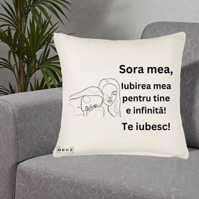 Cadou pentru Sora - Perna Personalizata Sora Mea Te Iubesc Line Art Portrete Fata in Fata, 40x40 cm, Crem Reliefat, Husa Detasabila, Perna Inclusa, BEKZ®