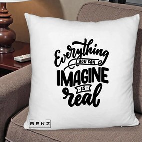 Perna Decorativa Everything You Can Imagine Is Real, 40x40 cm, Alb Pufos, Husa Detasabila, Perna Inclusa, BEKZ®