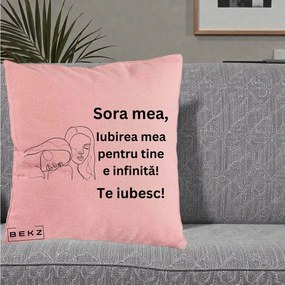 Cadou pentru Sora - Perna Personalizata Sora Mea Te Iubesc Line Art Portrete Fata in Fata, 40x40 cm, Roz, Husa Detasabila, Perna Inclusa, BEKZ®