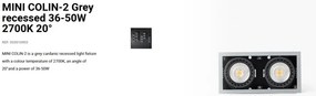 Spot LED incastrabil MINI COLIN-2 Grey recessed 36-50W 2700K 20°