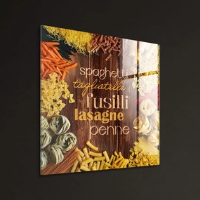 Tablou din sticlă 30x30 cm Pasta – Styler