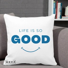 Perna Decorativa Life is So Good Mesaj Pozitiv, 40x40 cm, Alba Mata, Husa Detasabila, Perna Inclusa, BEKZ®