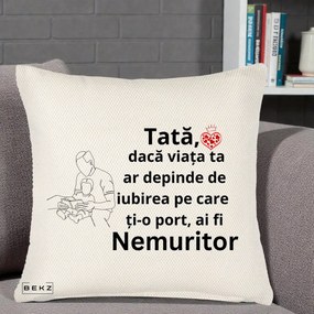 Cadou pentru Tata - Perna Personalizata Tata Nemuritor Lectura, 40x40 cm, Crem Reliefat, Husa Detasabila, Perna Inclusa, BEKZ®