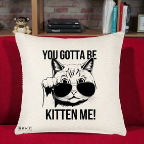 Perna Decorativa You Gotta Be Kitten Me!, 40x40 cm, Crem Reliefat, Husa Detasabila, Perna Inclusa, BEKZ®