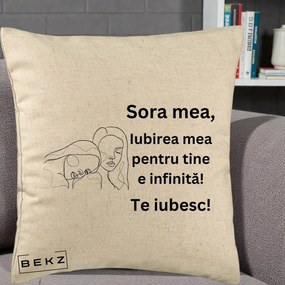Cadou pentru Sora - Perna Personalizata Sora Mea Te Iubesc Line Art Portrete Fata in Fata, 40x40 cm, Bej, Husa Detasabila, Perna Inclusa, BEKZ®