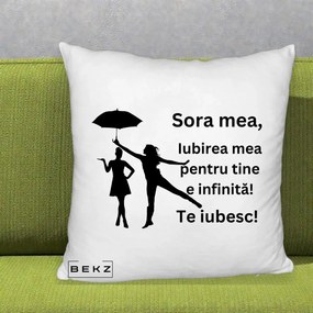 Cadou pentru Sora - Perna Personalizata Sora Mea Te Iubesc Siluete Negre cu Umbrela, 40x40 cm, Alb Pufos, Husa Detasabila, Perna Inclusa, BEKZ®