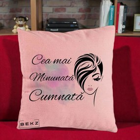 Cadou pentru Cumnata - Perna Personalizata Cea mai Minunata Cumnata cu Silueta Dama si Pete Multicolor, 40x40 cm, Roz, Husa Detasabila, Perna Inclusa, BEKZ®