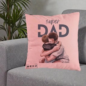 Cadou pentru Tata - Perna Personalizata Super Dad Tata si Fiu Imbratisare, 40x40 cm, Roz, Husa Detasabila, Perna Inclusa, BEKZ®