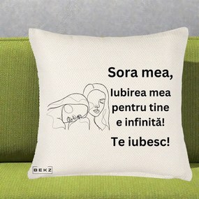 Cadou pentru Sora - Perna Personalizata Sora Mea Te Iubesc Line Art Portrete Fata in Fata, 40x40 cm, Crem Reliefat, Husa Detasabila, Perna Inclusa, BEKZ®