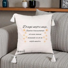 Cadou pentru Nasi - Perna Personalizata Dragii Nostri Nasi Suntem Binecuvantati cu Floricele, 40x40 cm, Bej cu Franjuri, Husa Detasabila, Perna Inclusa, BEKZ®