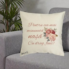 Cadou pentru Nasa - Perna Personalizata Pentru Cea mai Minunata Nasa Cu drag Finii, 40x40 cm, Ecru, Husa Detasabila, Perna Inclusa, BEKZ®