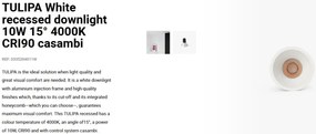 Spot LED incastrabil TULIPA White recessed downlight 10W 15° 4000K CRI90 casambi