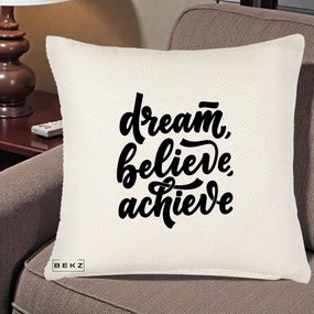Perna Decorativa Dream Believe Achieve, 40x40 cm, Crem Reliefat, Husa Detasabila, Perna Inclusa, BEKZ®