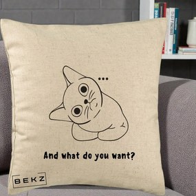 Perna Decorativa And What Do You Want Cat, 40x40 cm, Bej, Husa Detasabila, Perna Inclusa, BEKZ®