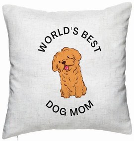 Perna Decorativa, Model World's Best Dog Mom, 40x40 cm, Alb Murdar, Husa Detasabila, Burduf