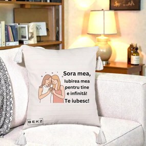 Cadou pentru Sora - Perna Personalizata Sora Mea Te Iubesc Imbratisare cu Sclipiri, 40x40 cm, Bej cu Franjuri, Husa Detasabila, Perna Inclusa, BEKZ®