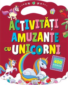 ACTIVITATI AMUZANTE CU UNICORNI - GIRASOL (978-606-024-388-5)