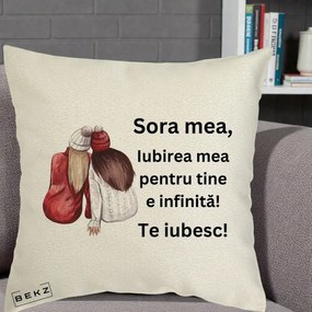 Cadou pentru Sora - Perna Personalizata Sora Mea Te Iubesc Doua Fete Iarna Acuarela, 40x40 cm, Ecru, Husa Detasabila, Perna Inclusa, BEKZ®