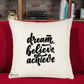 Perna Decorativa Dream Believe Achieve, 40x40 cm, Crem Reliefat, Husa Detasabila, Perna Inclusa, BEKZ®