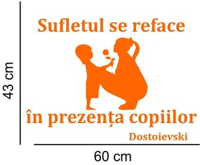 Sticker perete Sufletul se reface in prezenta copiilor