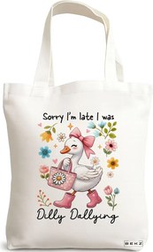 Sacosa de Panza pentru Cumparaturi, Geanta Tote, model Sorry I'm late I was dilly dallying 3 38 x 34.5 cm, Alba, BEKZ®
