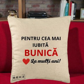 Cadou pentru Bunica - Perna Personalizata Pentru Cea Mai Iubita Bunica La Multi Ani Rosu, 40x40 cm, Bej, Husa Detasabila, Perna Inclusa, BEKZ®